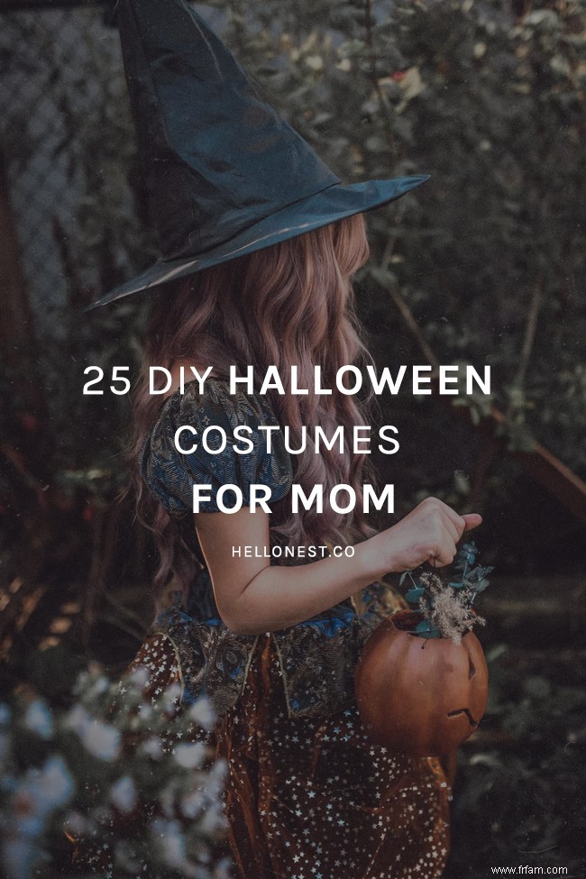 25 costumes d Halloween bricolage pour maman 