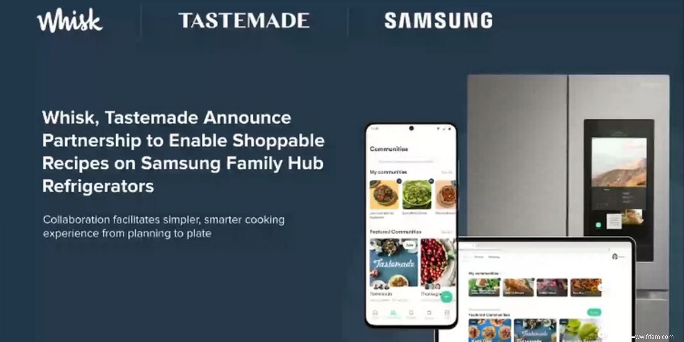 Samsung et Whisk s associent à Tastemade pour conquérir votre planification de repas 