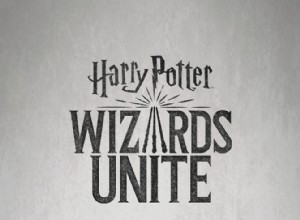 Tout ce que vous devez savoir sur Harry Potter :Wizards Unite 