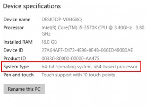 Ai-je Windows 32 bits ou 64 bits ? Voici comment dire 