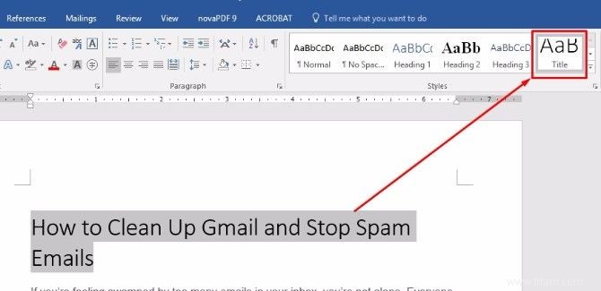 Comment utiliser les styles dans Microsoft Word et gagner du temps 