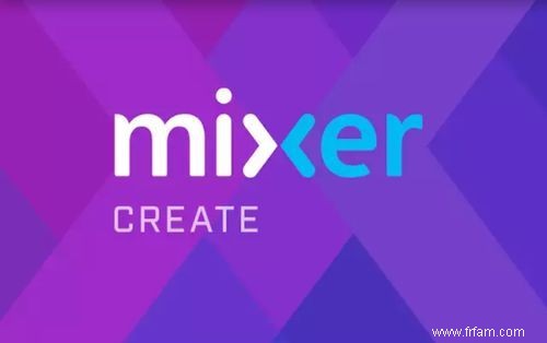 Microsoft Mixer Create App arrive pour rivaliser avec Amazon Twitch 