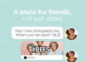 Tinder est horrible pour trouver des amis, utilisez plutôt l un de ces services 